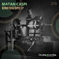 Kinetoscope - Matan Caspi