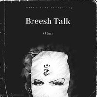 Breesh Talk - Jiggy
