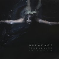 Treading Water - Breakage & Detour City