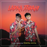 Ladka Tabahi - KD & Rishav