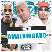 Pacto Amaldiçoado - MC Gw & MC JL BXD & DJ MJSP