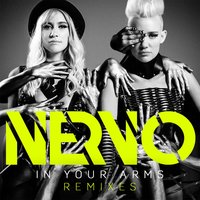 In Your Arms - NERVO & HUGEL