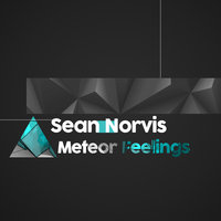 Meteor Feelings - Sean Norvis
