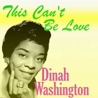 No More - Dinah Washington