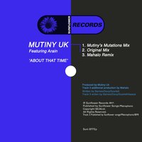 About That Time - Mutiny UK & Featuring Arain & Mahalo & Arain & Dylan Barnes & Rob Davy