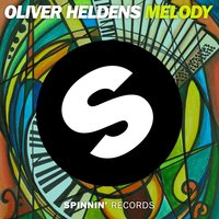 Melody - Oliver Heldens