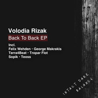Back To Back - Volodia Rizak & Felix Wehden