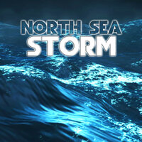 North Sea Night Storm & Hurricane - Rain In The Ocean & Storms Unlimited & The Nature Sounds & OCEANS & Nature Sound & Weather Storms & Rain Power