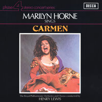 Bizet: Carmen / Act 1 - L'amour est un oiseau rebelle (Havanaise) - Marilyn Horne & Royal Philharmonic Chorus & Royal Philharmonic Orchestra & Henry Lewis & Жорж Бизе