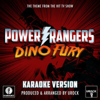 Power Rangers Dino Fury Main Theme (From "Power Rangers Dino Fury") - Urock Karaoke