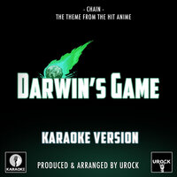 Chain (From "Darwin's Game") - Urock Karaoke
