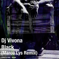 Black - DJ Vivona & Marco Lys