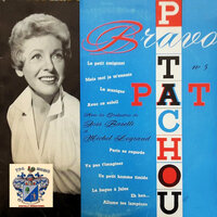 Un Petite Homme Timide - Patachou