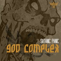 Satanic Panic - God Complex
