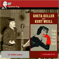 Weill: Lost in the Stars - Stay Well - Greta Keller & Cy Walter