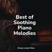 Liszt Liebestraum No. 2 in E-Flat Major, S. 541, No. 2 Notturno II. Seliger Tod - Piano Love Songs & PianoDreams & Relaxar Piano Musicas Coleção