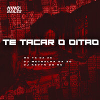 Te Tacar o Oitão - MC TS da ZS & DJ Kevyn do RC & DJ Metralha da ZO