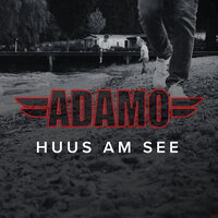 Huus am See - Salvatore  Adamo
