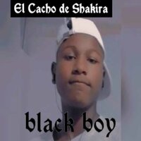 El Cacho de Shakira - Black Boy