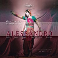 Alessandro, Act II: Digli ch’io son fedele (Cleofide) - Tito Ceccherini & Nationaltheaterorchester Mannheim & Cornelia Ptassek & Cornelia Ptassek, Nationaltheaterorchester Mannheim, Tito Ceccherini