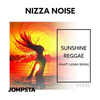 Sunshine Reggae - Nizza Noise & Phatt Lenny