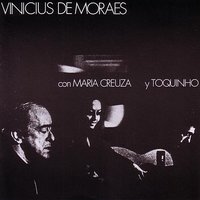 Canto de Ossanha - Maria Creuza & Toquinho & Vinícius de Moraes