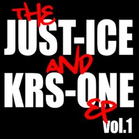 Politricks - Just-Ice & KRS-One