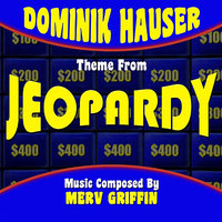 Jeopardy - Main Theme - Dominik Hauser