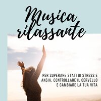 Musica rilassante - Madre Natura