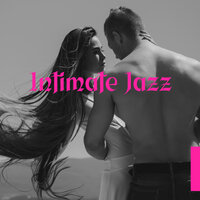 Seductive Tango Jazz - Sexual Music Collection & Instrumental Jazz Music Ambient & Love Music Zone