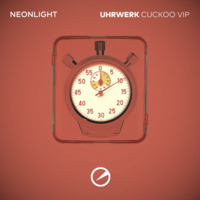 Uhrwerk (Cuckoo VIP) - Neonlight