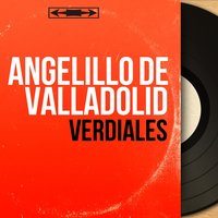Verdiales - Angelillo de Valladolid