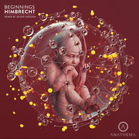 Beginnings - Himbrecht & Javier Orduna