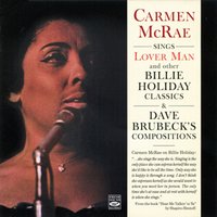 There'll Be No Tomorrow - Carmen McRae & Dave Brubeck & Gene Wright & Joe Morello