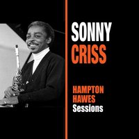 Wailing for Joe - Hampton Hawes & Sonny Criss