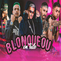 Bloqueou em Tudo - CL no Beat & Marcelinho01 & lukinhas posturado & 5Mil & Dallas do recife