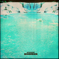 Horizon - Worship