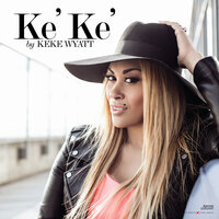 Lie Under You - Keke Wyatt