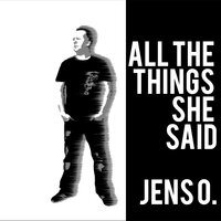 All the Things She Said - Jens O. & Michael Mind