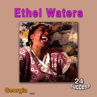 Dinah - Ethel Waters