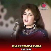 Wa Sarbaza Yara - Farzana