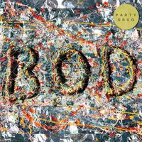Party Drug - BOD
