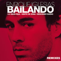 Bailando - Enrique Iglesias & Sean Paul & Decemer Bueno & Gente de Zona