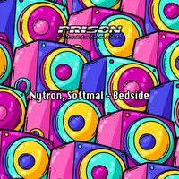 Bedside - Nytron & Softmal