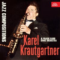 La ronde - Karel Krautgartner & Prague Radio Dance Orchestra
