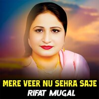 Mere Veer Nu Sehra Saje - Rifat Mugal & Fahad Ali