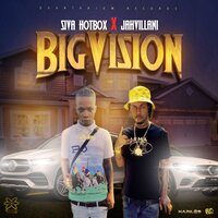 Big Vision - Siva Hotbox & Jahvillani