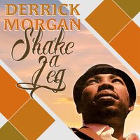 Don't Cry - Derrick Morgan