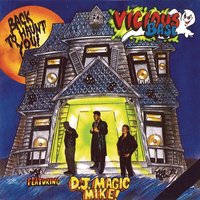 All Wild Dj's He Will Tame - Vicious Bass & DJ Magic Mike