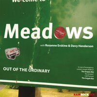 Meadows - Out of the Ordinary - Edinburgh & Ashley Beedle & Darren Morris & Jo Wallace & David Henderson & Rosanne Erskine